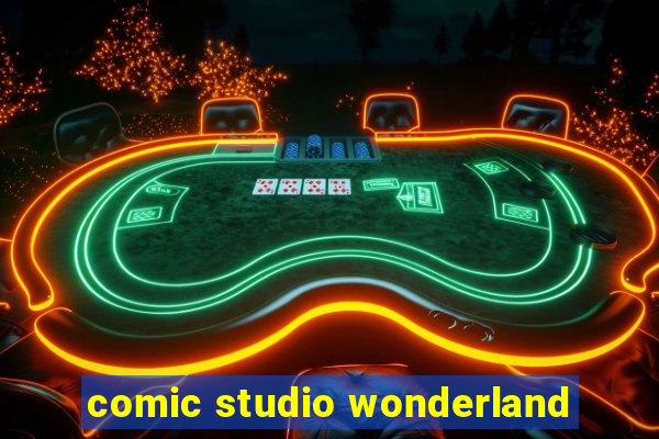 comic studio wonderland